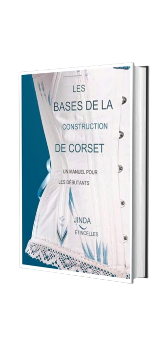 Les bases de la construction d'un corset - CoutureA5euros