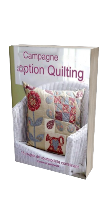 Quilting à la campagne  15 projets de quilts combinant broderie et patchwork - CoutureA5euros