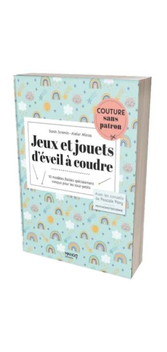 Jeux et jouets d'éveil à coudre : 10 modèles faciles spécialement conçus pour les tout-petits - CoutureA5euros